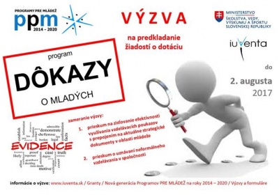 Výzva na predkladanie žiadostí o dotáciu v rámci programu Dôkazy o mladých